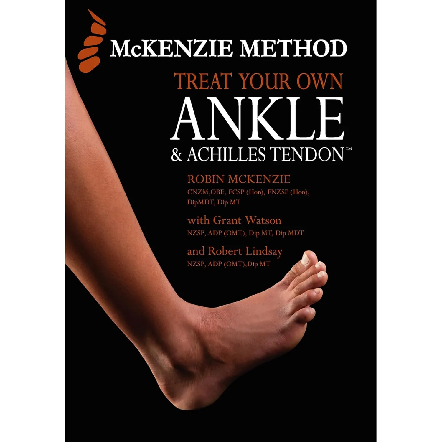 Treat Your Own Ankle & Achilles Tendon Paperback  January 1, 2022